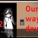 Our way down(日本語吹替/English sub)★ホラーゲーム実況~ヘクターが好きになるゲーム~「Our way down」後編