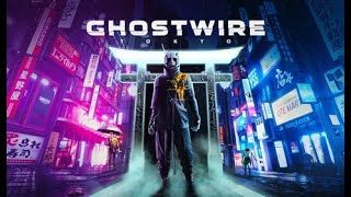 あの世逝きのドライブを決行する- Ghostwire: Tokyo -【ゲーム実況・ライブ配信】
