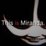 『This is Miranda』仄雲ゲーム実況