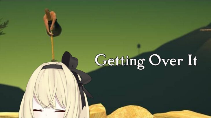 【Getting Over It】絶対に怒らない壺おじ⛏️😊【ゲーム実況／Japanese Vtuber】