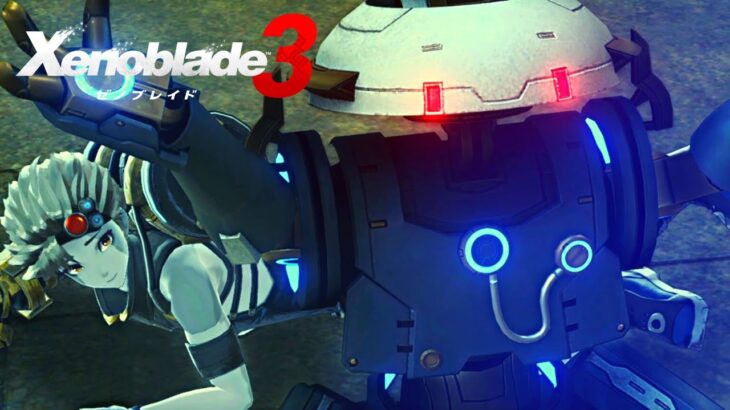 【ゼノブレイド３】ありがとうメカトモ！！ #10 【Xenoblade3】 ゲーム実況 Switch ニンテンドースイッチ