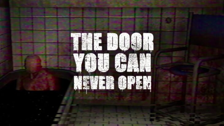 介護中の父がやってくれちゃいました★ホラーゲーム実況『The door you can never open(日本語/English sub）』