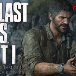#15【The Last of Us Part I/高画質】真夜中の脱出、たどり着いた迷宮地下水路【最高難易度グラウンド解説攻略】