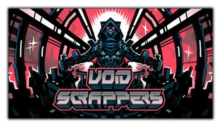 Void Scrappers – 弾幕系ローグライクアクションゲーム【実況】