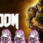 【Doom】昔の FPSやる【Vtuberゲーム実況】【女性実況】