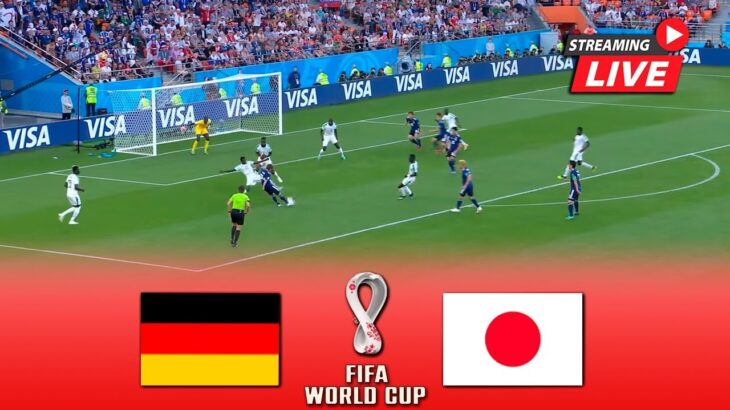ドイツ対日本LIVE | FIFA ワールドカップ 2022 サッカー |今日の試合 ストリーミングを見る