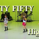 [ FIFTY FIFTY / Higher Band LIVE ] K-POP REACTION 夜のゲーム菩薩（밤의 게임 보살)