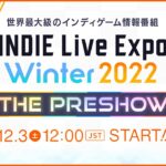 INDIE Live Expo Winter 2022 THE PRESHOW