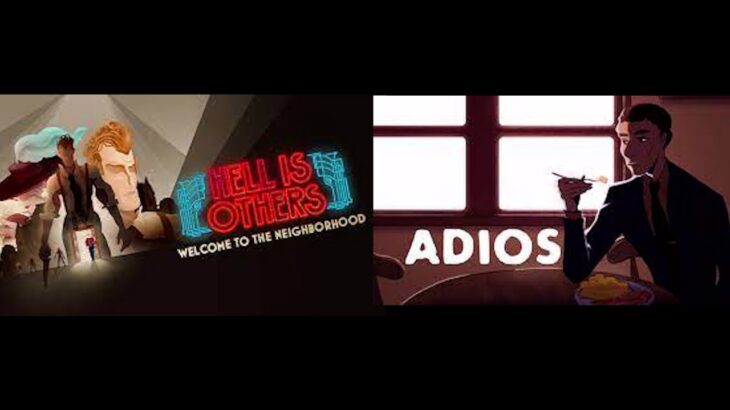 「Adios」「Hell is Others」【今週のエピック無料ゲーム実況】 EPIC GAMES