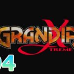 #PS2 #enix #レトロゲーム 【実況】GRANDIA XTREME #04