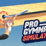 【Pro Gymnast Simulator】プロの体操選手になれる夢のようなゲーム！！！！！！！！！！