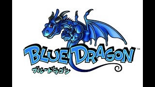 【ライブ中 生放送中】Xbox360版 ブルードラゴン　ゲーム実況 Blue Dragon JRPG RPGの名作をのんびりと実況します