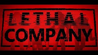 続・DbDメンツのスクラップ回収ゲーム【LETHAL COMPANY】