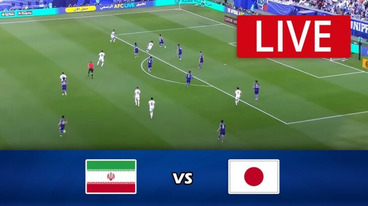 🔴[LIVE] Iran vs Japan | AFC Asian Cup Qatar 2023 | Match Live Today