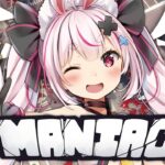 【Maniac Demo】狂気に満ちた生き残りゲーム【#とまライブ】