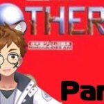 #2[MOTHER3]  おねらの地球を守る旅  [ゲーム実況]