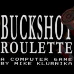 流行しているショットガンロシアンルーレットゲーム【Buckshot Roulette】