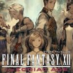 【FF12】FINAL FANTASY XII THE ZODIAC AGE #ゲーム実況 #のあたん