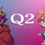 【Q2 HUMANITY】 リモート協力物理演算パズル #ゲーム実況【ねまおよ】