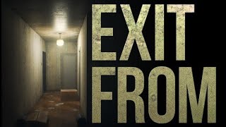 【ライブ配信】ホラーゲーム「EXIT FROM」やります