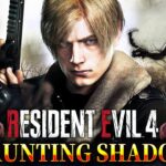 クリア不能と制作者が言っている超鬼畜バイオRE4に初挑戦 #４【RESIDENT EVIL 4 haunting shadow】