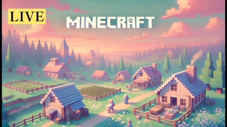 【ライブ配信】　MINECRAFT まったりASMRゲーム実況生ライブ配信