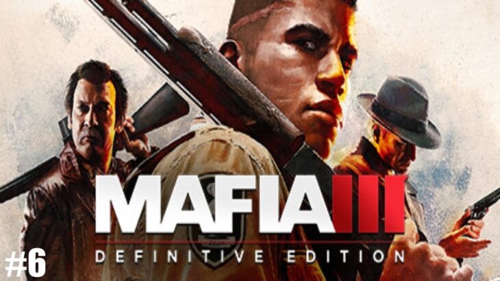 ＃6【MAFIA3】masa ゲームライブ配信