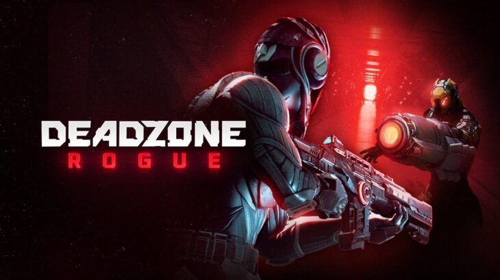 【ライブ】おもろそうなゲームをやる【Deadzone Rogue】