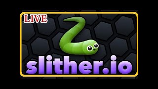 Slither.io LIVE ｜ ミミズのゲーム「スリザリオ」のライブ　#初見歓迎